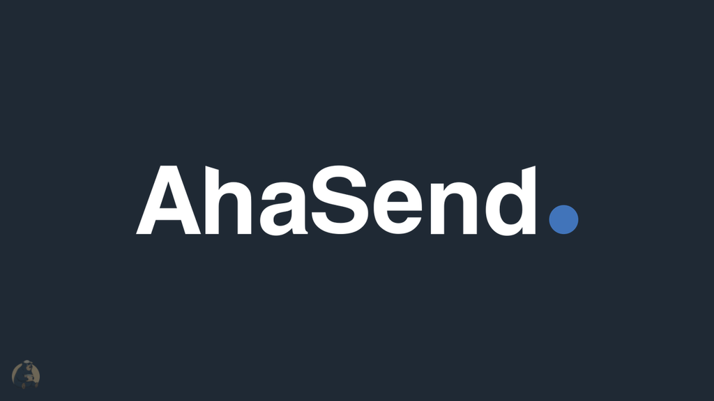 Our First Technical Partner: AhaSend Delivers hank's Email
